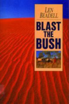 Paperback Blast the Bush Book