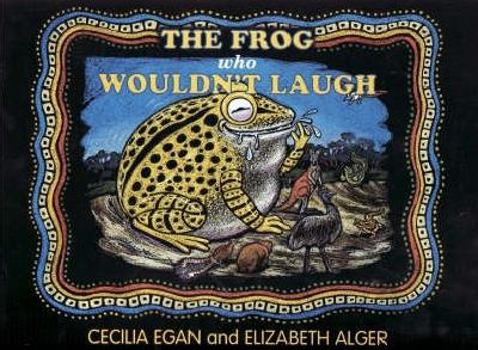 Paperback The Frog Who Wouldn't Laugh Book