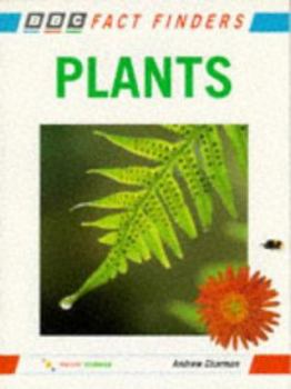 Bbc Fact Finders: Plants (BBC Fact Finders Series)