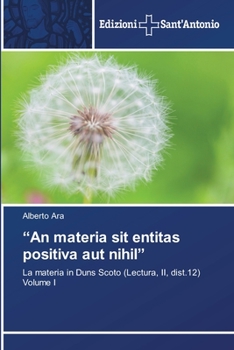 Paperback "An materia sit entitas positiva aut nihil" [Italian] Book