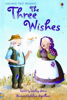 Hardcover The Three Wishes (Usborne First Reading: Level 1) Book