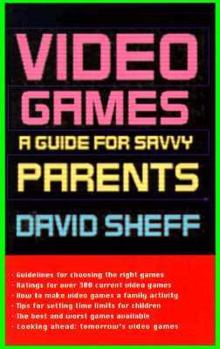 Paperback Video Games:: A Guide for Savvy Parents Book