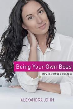 Paperback Being Your Own Boss: How to start up a business Book