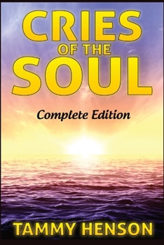 Paperback Cries of the Soul: Complete Edition Book