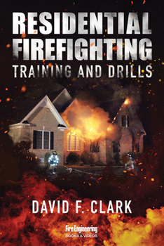 Paperback Residential Firefighting: Training and Drills Book