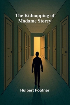 Paperback The Kidnapping of Madame Storey Book