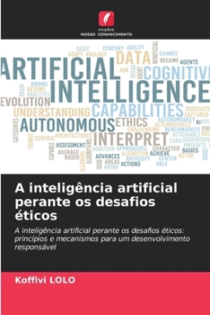 Paperback A inteligência artificial perante os desafios éticos [Portuguese] Book