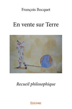 En vente sur Terre (French Edition)