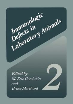 Paperback Immunologic Defects in Laboratory Animals 2 Book