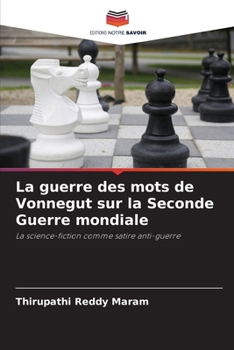 Paperback La guerre des mots de Vonnegut sur la Seconde Guerre mondiale [French] Book