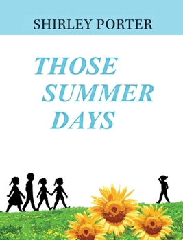 Hardcover Those Summer Days Book