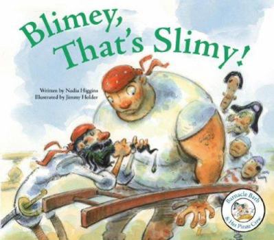 Library Binding Blimey, That's Slimy! Book