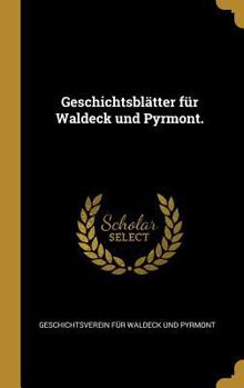 Hardcover Geschichtsblätter für Waldeck und Pyrmont. [German] Book