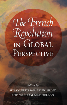 Paperback The French Revolution in Global Perspective Book