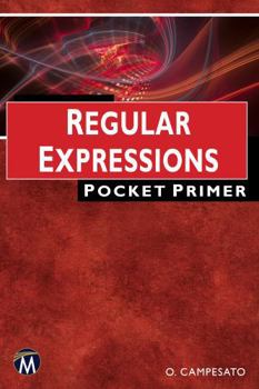 Paperback Regular Expressions: Pocket Primer Book