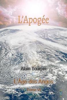 Paperback L'Apogee de L'Age des Anges [French] Book