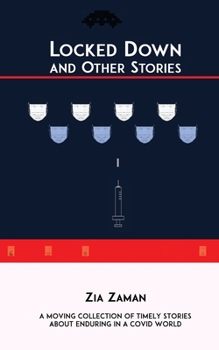 Paperback Locked Down and Other Stories Book