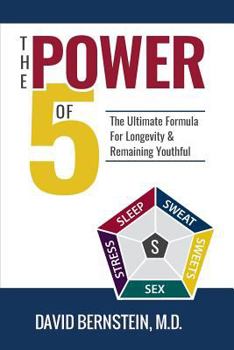 Paperback The Power of 5: The Ultimate Formula for Longevity & Remaining Youthful Book