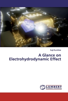 Paperback A Glance on Electrohydrodynamic Effect Book