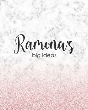 Ramona's Big Ideas: Personalized Notebook - 8x10 Lined Women's Journal
