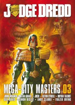 Judge Dredd: Mega-City Masters 03 - Book  of the Judge Dredd