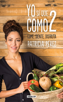 Paperback Yo Sí Que Como 2 / I Do Eat 2 [Spanish] Book
