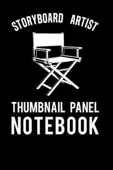 Paperback Storyboard Artist: Thumbnail Panel Notebook Book