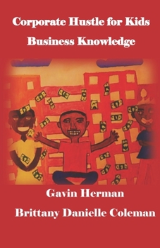 Paperback Corporate Hustle for Kids Book