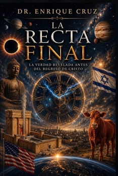 La Recta Final (Spanish Edition)