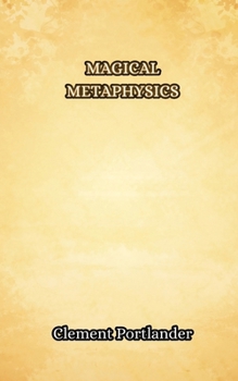 Paperback Magical Metaphysics Book