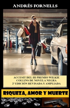 Paperback Riqueza Amor y Muerte [Spanish] Book