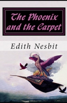 Paperback The Phoenix and the Carpet illustrated Book