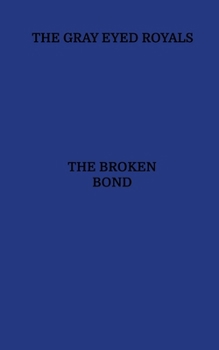 Paperback The Broken Bond Book