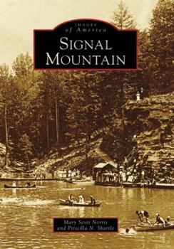 Signal Mountain - Book  of the Images of America: Tennessee