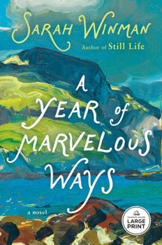 Paperback A Year of Marvelous Ways [Large Print] Book