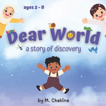 Paperback Dear World: a story of discovery Book