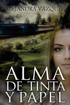 Paperback Alma de tinta y papel [Spanish] Book
