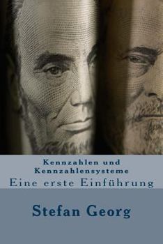 Paperback Kennzahlen und Kennzahlensysteme: Eine einführende Darstellung [German] Book