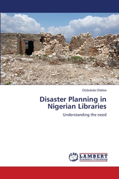 Paperback Disaster Planning in Nigerian Libraries Book