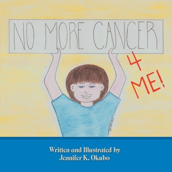 Paperback No More Cancer for Me! Book