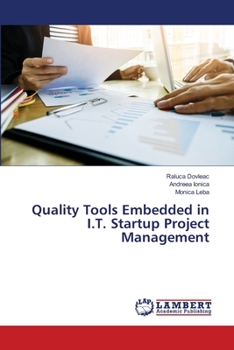 Paperback Quality Tools Embedded in I.T. Startup Project Management Book