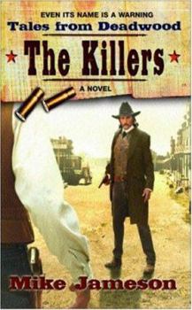 Mass Market Paperback Tales from Deadwood 3: The Killers Book