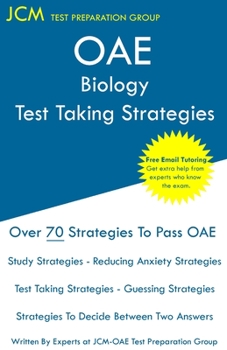 Paperback OAE Biology Test Taking Strategies: OAE 007 - Free Online Tutoring - New 2020 Edition - The latest strategies to pass your exam. Book