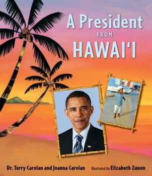 Hardcover A President from Hawai'i Book
