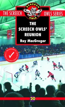 The Screech Owls' Reunion (Screech Owls, #20) - Book #20 of the Screech Owls