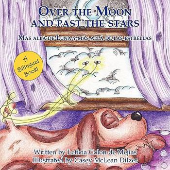 Paperback Over the Moon and Past the Stars Book