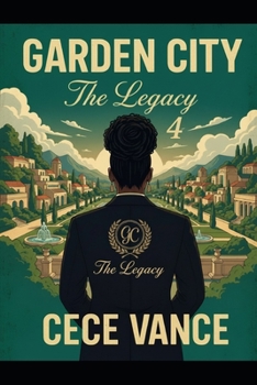 Paperback Garden City 44: The Legacy Part 4 Book