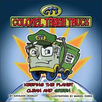 Hardcover Colonel Trash Truck Book