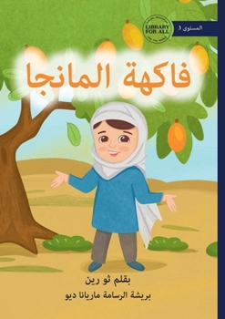 Paperback The Mango Fruit - فاكهة المانجا [Arabic] Book
