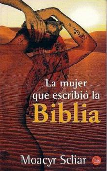 Paperback La Mujer Que Escribio la Biblia [Spanish] Book